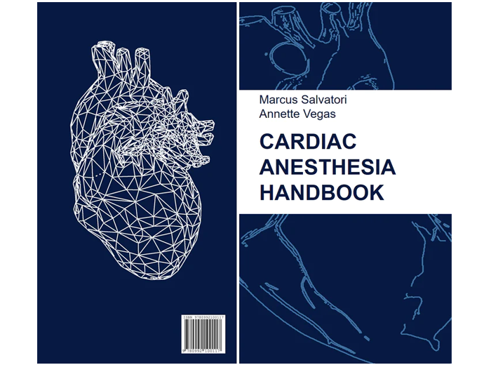 Toronto General Hospital Cardiac Anesthesia Handbook 2020 Edition.